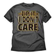 Zip It I Don't Care Attitude Funny Big Mens Graphic Charcoal Tee Shirt